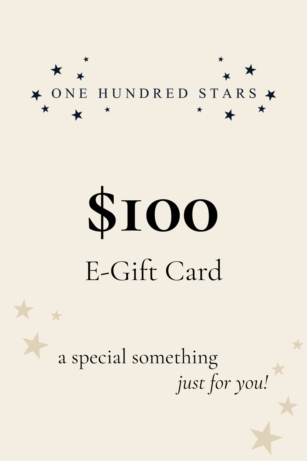 One Hundred Stars $100 E-Gift Card