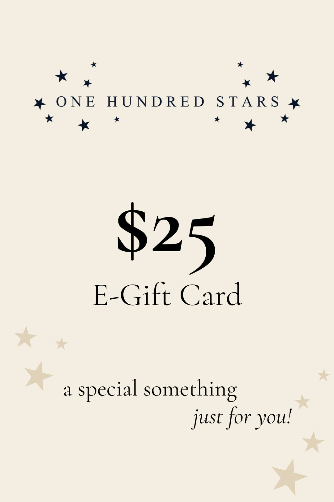 One Hundred Stars $25 E-Gift Card